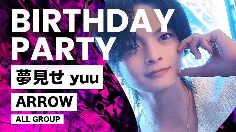 夢見せ yuu BIRTHDAY PARTY