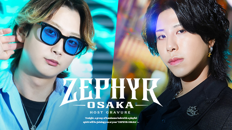 『ZEPHYR OSAKA』のイケメン2人組がグラビアに登場!!