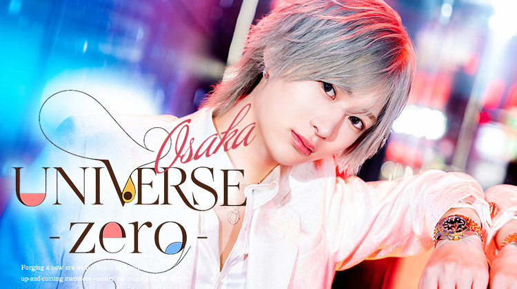 大阪ホストクラブ UNIVERSE -zero- それいけ! アトム