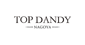 TOP DANDY -NAGOYA-